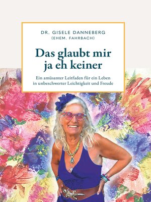 cover image of Das glaubt mir ja eh keiner
